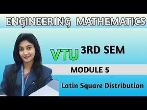 Engineering mathematics 3rd semester --5th module-latin square