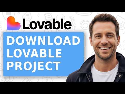 How To Download Lovable Project [No Stress Guide!]