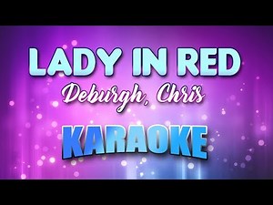 Deburgh, Chris - Lady In Red(Karaoke & Lyrics)