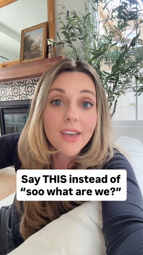 48K views · 8.3K reactions | Just please don’t ask “so what are we” There are endless variations of the examples I shared. Stating what YOU are ready for will open up the conversation confidently. Lead, don’t ask them to define. We don’t want you in this same confused position six months from now. Save for an upcoming convo and share with friends that are stuck! Follow @kimberlyrae.life for more dating help 﫶 | Kimberly Rae Coaching | Facebook