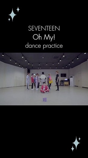 SEVENTEEN 'Oh My!' Dance Practice Choreography