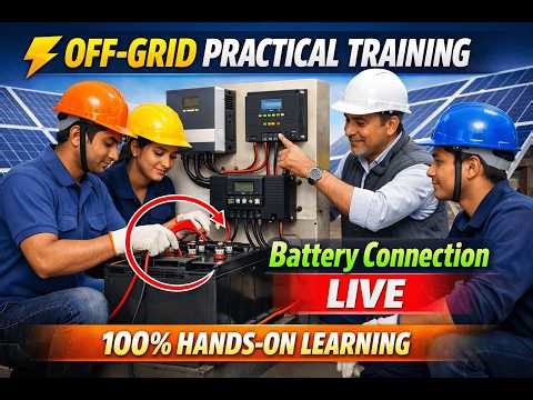 Off-Grid Solar PV Practical | Battery Connection Step-by-Step Training 🔋⚡