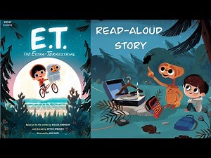 Kids Book Read: E.T. THE EXTRA-TERRESTRIAL by Kim Smith | Alien’s and Space STORIES FOR KIDS