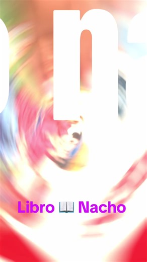 Libro Nacho##viral