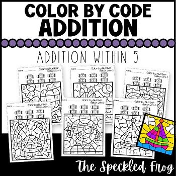 Color By Number Addition to 5 | Kindergarten Color By Code | Fact Fluency