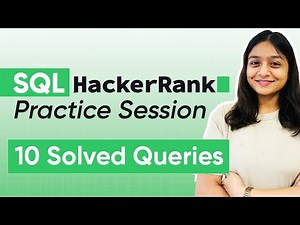 SQL HackerRank Practice Session | Solved SQL Questions