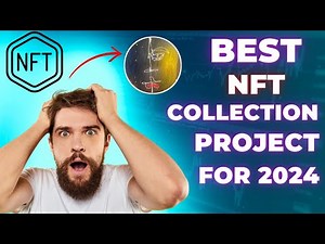 One Of The Best NFT Collection For 2024 || NFT Marketplace