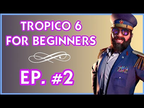 Tropico 6 | How To Advance To World Wars Era (2022) | Part #2