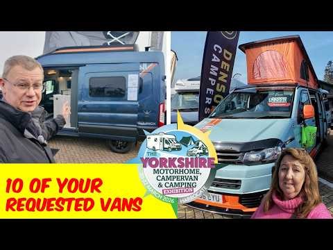 The Vans You Asked For! Yorkshire Motorhome & Campervan Show – Part 2