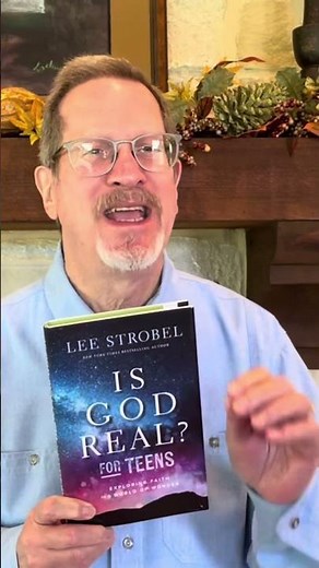 New from Lee Strobel: Is God Real? For Teens