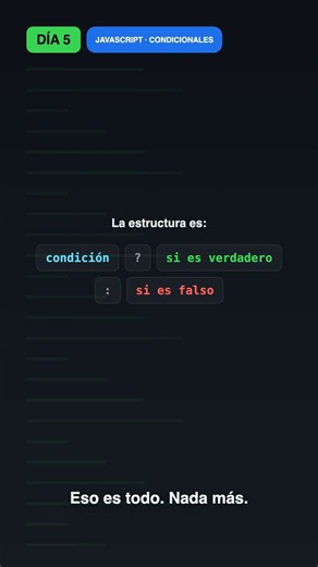 Dia 5, Convierte un if/else de 5 líneas en 1 sola #javascript #protips