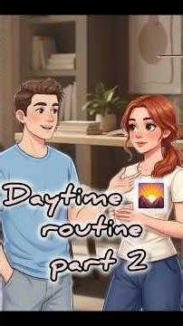 Daytime routine part 2 🏠🌅 #conversation #speakingeveryday #english