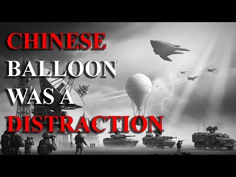 I Tracked the Chinese Balloon for the Pentagon — What We DIDN'T Shoot Down Will Terrify You