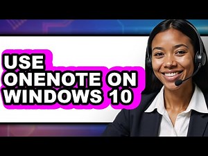 How to Use Onenote on Windows 10 - Full Guide