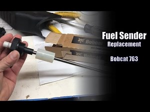 Bobcat Fuel Sending Unit Replacement
