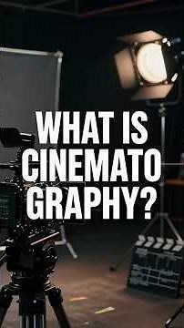 What Is Cinematography? | Visual Storytelling Explained for Beginner