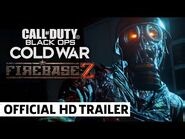 Firebase Z Trailer - Season One - Call of Duty- Black Ops Cold War