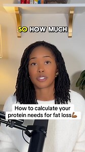 How to calculate your protein needs for fat loss💪🏾 | Project S