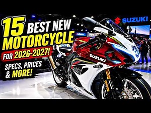 15 Best New Motorcycle For 2026-2027! Specs, Prices & More!