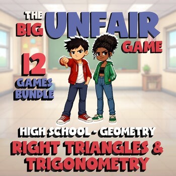 12 BIG UNFAIR Math Games - Right Triangles & Trigonometry - Geometry No Prep