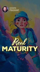 Real Maturity Full Video: Desire, Love and Maturity || Acharya Prashant ➖➖➖➖➖➖ #acharyaprashant #maturity #clarity #attachment #body | PrashantAdvait Foundation