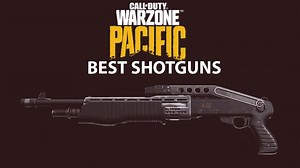 Best Shotguns in Warzone: Season 5 ranked list - CharlieINTEL