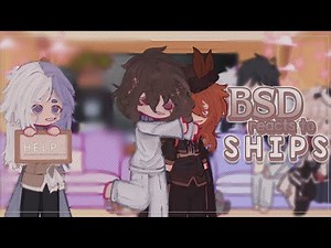 𓂃 ꒰ BSD react to my ships | Soukoku, Shin Soukoku, Fyolai, Sigzai ˙ ˖ ｡⋆