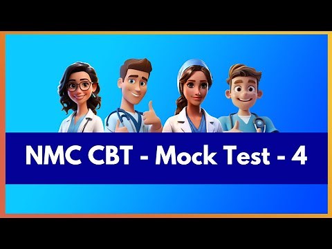NMC CBT Part B Mock Test with Answers - 4 - MIHIRAA