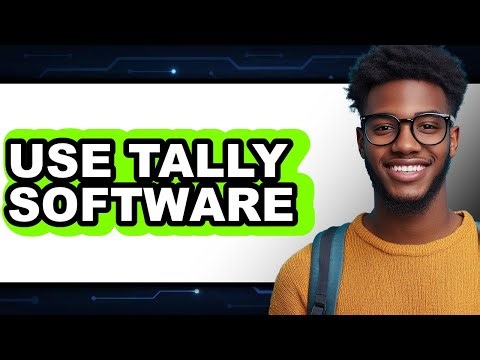 How to Use Tally Software (New 2025)