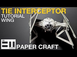 TIE Interceptor (step by step tutorial-wing)
