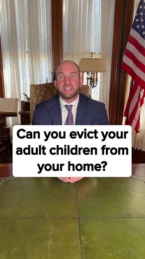 Can you evict your adult children from your home?! #tips #lawyer #legaltips #lawyersoftiktok #fyp