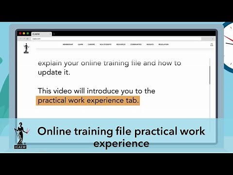ICAEW Online Training File video - Practical work experience