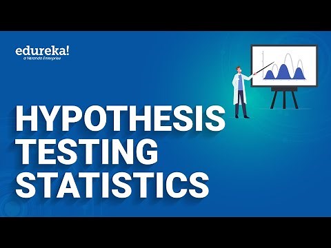 Hypothesis Testing Statistics | Hypothesis Testing | Data Science | Edureka Rewind