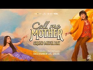 Call Me Mother | Grand Media Day