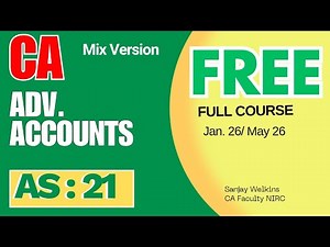 📢L- 79: Acc. Stds. Free Advanced Accounting CA Inter - AS - 21 Complete #cainter #advancedaccounts