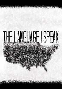 The Language I Speak (2024)