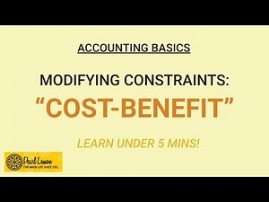 Cost-Benefit, Constraint in Accounting