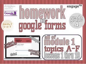 Grade 4 Module 1 Homework on Google Forms, Eureka Math/EngageNY, All Topics
