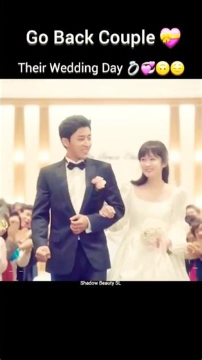 Jang Nara & Son Ho Jun Wedding Scene 💍 | Go Back Couple Kdrama 💝#kdrama #shorts #fyp