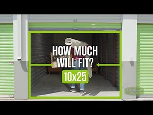 What Fits in a 10x25 Storage Unit?