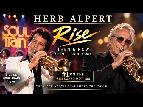 Herb Alpert – “Rise” | Live on Soul Train 1979 | #1 Billboard Classic