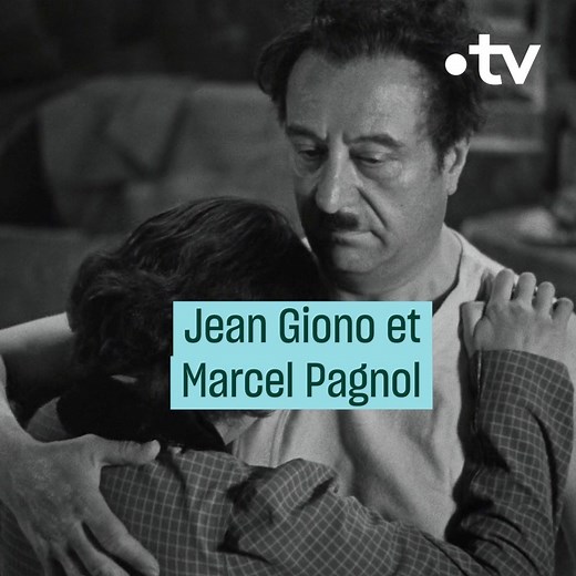 Jean Giono et Marcel Pagnol