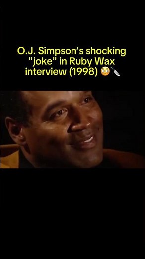 O.J. Simpson’s shocking "joke" in Ruby Wax interview (1998) 😳🔪