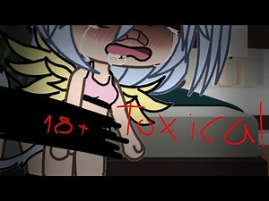 Tag del tóxico🥵 //gacha life//