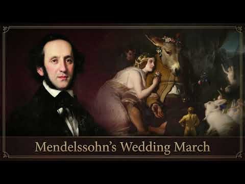Mendelssohn's Wedding March