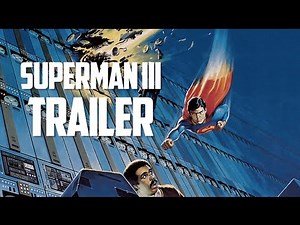 New Superman III Trailer (2013)