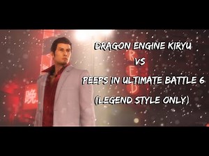 2016 Kiryu in Ultimate Battle 6 (Legend Style) | Yakuza 0 w/ Mods