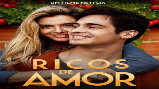 ASA 🎥📽🎬 Rich In Love (2020) a film directed by Bruno Garotti, Anita Barbosa with Danilo Mesquita, Giovanna Lancellotti, Oscar Calixto, Marco Antonio de