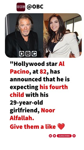 Hollywood Legend Al Pacino Welcomes Fourth Child at Age 82 With Girlfriend Noor Alfallah - Wow!