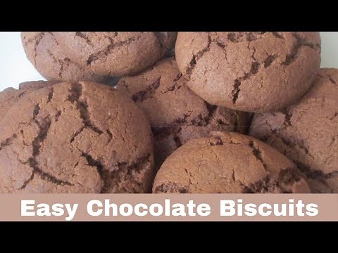 How To Make Easy Chocolate Biscuits